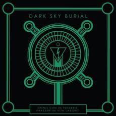 Omnis Cum in Tenebris Praesertim Vita Laboret mp3 Album by Dark Sky Burial