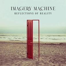 Reflections Of Reality mp3 Album by Imagery Machine