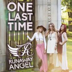 One Last Time mp3 Single by Runaway Angel