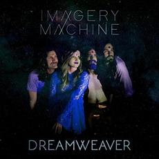 Dreamweaver mp3 Single by Imagery Machine