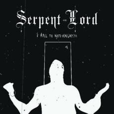 Hail to Nothingness mp3 Single by Serpent Lord