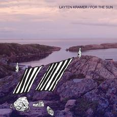 For the Sun mp3 Album by Layten Kramer
