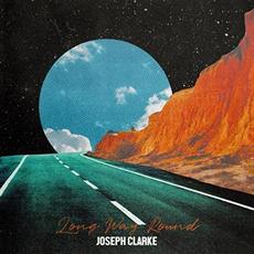 Long Way Round mp3 Album by Joseph Clarke