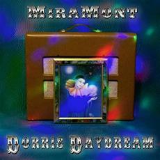 Dorris Daydream mp3 Album by Miramont