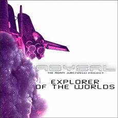 Explorer Of The Worlds mp3 Album by Abysal