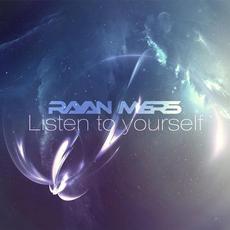 Listen to Yourself mp3 Album by Rayan Myers