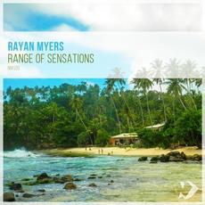 Range of Sensations mp3 Album by Rayan Myers