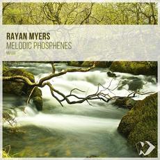 Melodic Phosphenes mp3 Album by Rayan Myers