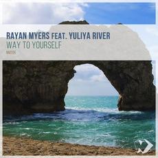 Way to Yourself mp3 Album by Rayan Myers