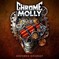 Gunpowder Diplomacy mp3 Album by Chrome Molly