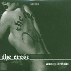 Vain City Chronicles mp3 Album by The Crest (2)