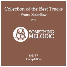 Collection of the Best Tracks From: Solarflow, Pt. 2 mp3 Compilation by Various Artists