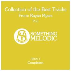 Collection of the Best Tracks From: Rayan Myers, Pt. 6 mp3 Compilation by Various Artists