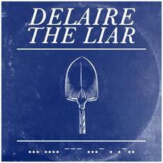 Shovel mp3 Single by Delaire The Liar