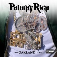 East Oakland Legend mp3 Album by Philthy Rich