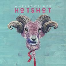 Hotshot mp3 Album by Whereswilder