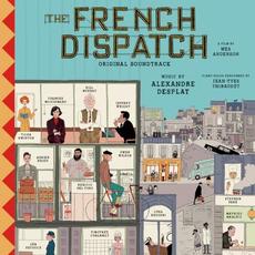 The French Dispatch: Original Soundtrack mp3 Soundtrack by Various Artists
