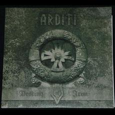 Destiny of Iron mp3 Album by Arditi