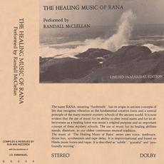 The Healing Music of Rana mp3 Artist Compilation by Randall McClellan