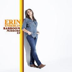 Barroom Mirrors mp3 Album by Erin Enderlin