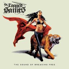 The Sound of Breaking Free mp3 Album by The Ragged Saints