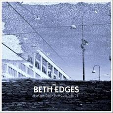 Blank Coins, Round Dice mp3 Album by The Beth Edges