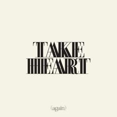 Take Heart (Again) mp3 Album by Hillsong Worship