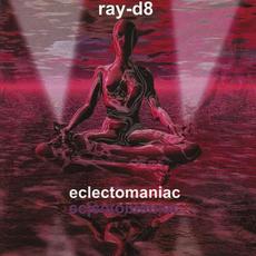 Eclectomaniac mp3 Album by Ray-d8