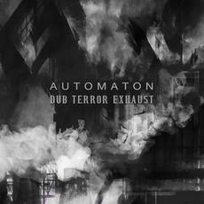 Dub Terror Exhaust mp3 Album by Automaton (2)