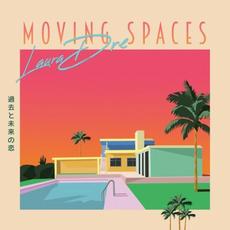 Moving Spaces mp3 Album by Laura Dre