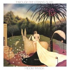 Through the Looking Glass (Re-Issue) mp3 Album by Midori Takada