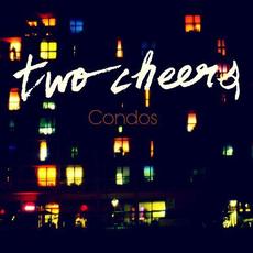 Condos mp3 Single by Two Cheers