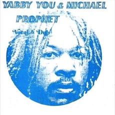 Vocal & Dub mp3 Album by Yabby U & Michael Prophet