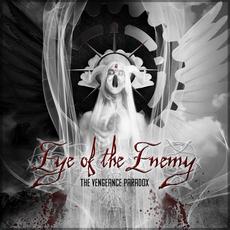 The Vengeance Paradox mp3 Album by Eye of the Enemy