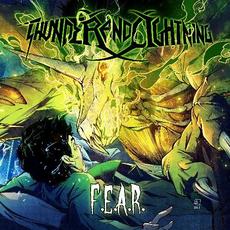 F.E.A.R. mp3 Album by Thunder And Lightning