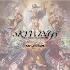 Grace Grade mp3 Album by Skywings