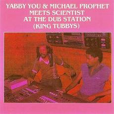 Yabby You & Michael Prophet meets Scientist at the Dub Station mp3 Compilation by Various Artists