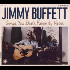 Songs You Don't know by Heart mp3 Album by Jimmy Buffett