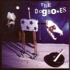 The Dogbones mp3 Album by The Dogbones
