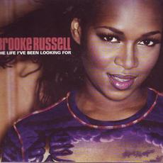 The Life I've Been Looking For mp3 Album by Brooke Russell