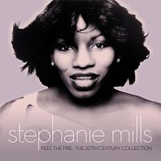 Feel The Fire - The 20th Century Collection mp3 Artist Compilation by Stephanie Mills