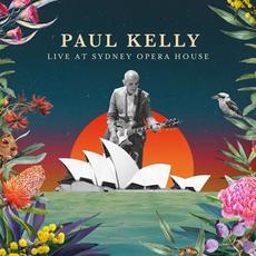 Live at Sydney Opera House mp3 Live by Paul Kelly