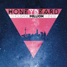 Thousand Million Things mp3 Album by Honey Beard