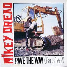 Pave The Way (Parts 1 & 2) mp3 Album by Mikey Dread