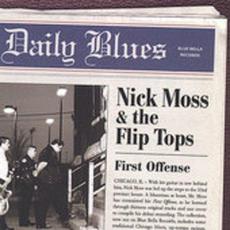 First Offense mp3 Album by Nick Moss & The Flip Tops