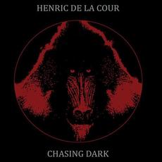 Chasing Dark mp3 Single by Henric De La Cour