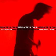 A Texas Dream / Fear the City Inside mp3 Single by Henric De La Cour