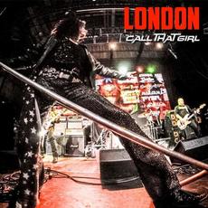 Call That Girl mp3 Live by London