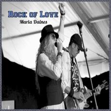 Rock of Love mp3 Live by Maria Daines