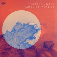 Familiar Places mp3 Album by Little North